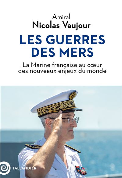 Vaujour Les guerres des mers