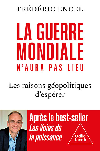 Encel La Guerre mondiale naura pas lieu