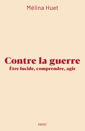 Huet - Contre la guerre