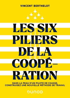 berthelot les six piliers de la cooperation