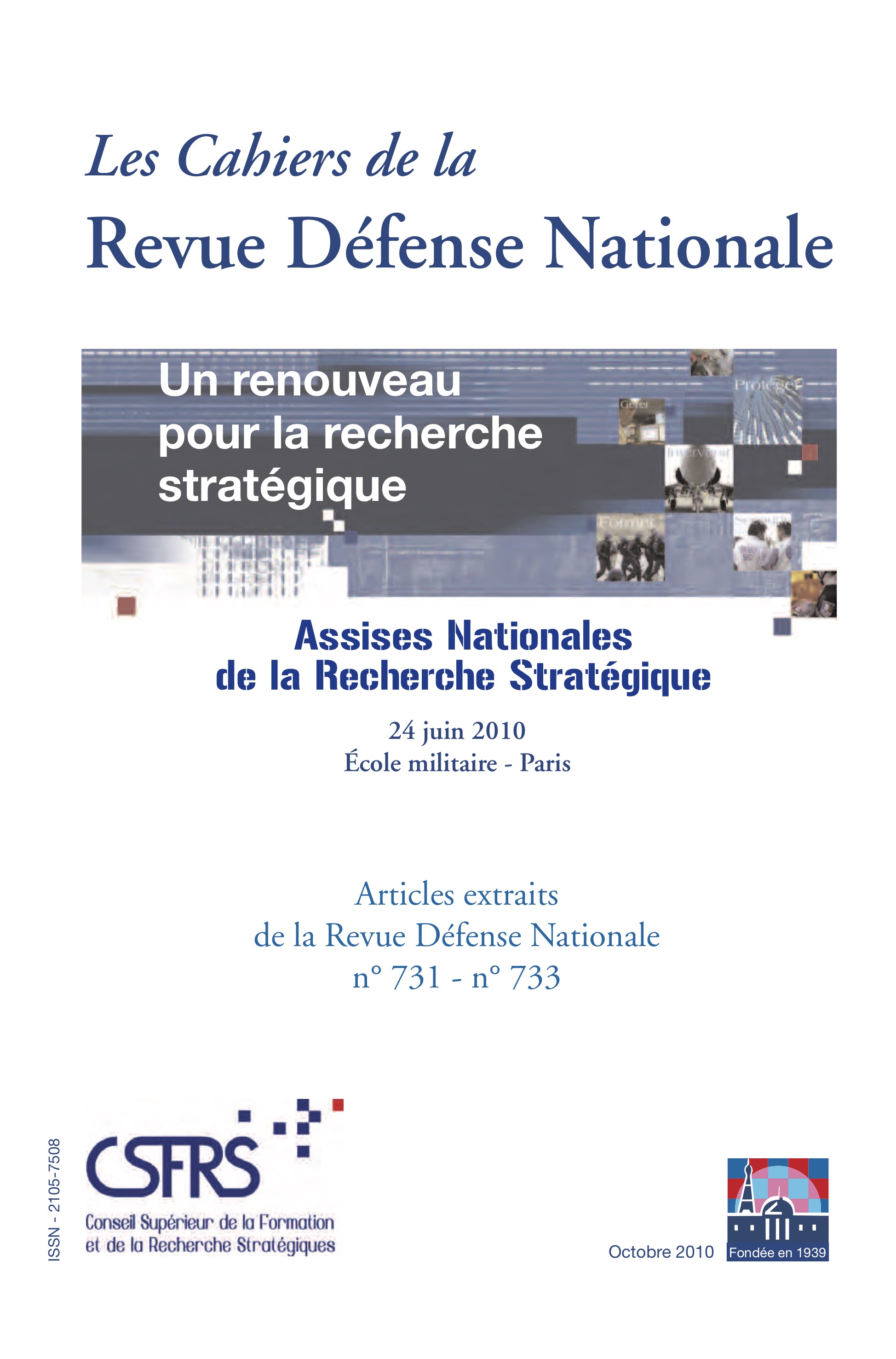 Un renouveau pour la recherche strat&eacute;gique