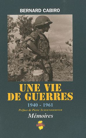 <em>Une vie de guerres 1940-1961</em>
