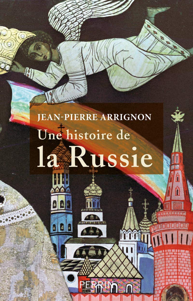 Une Histoire de la Russie
