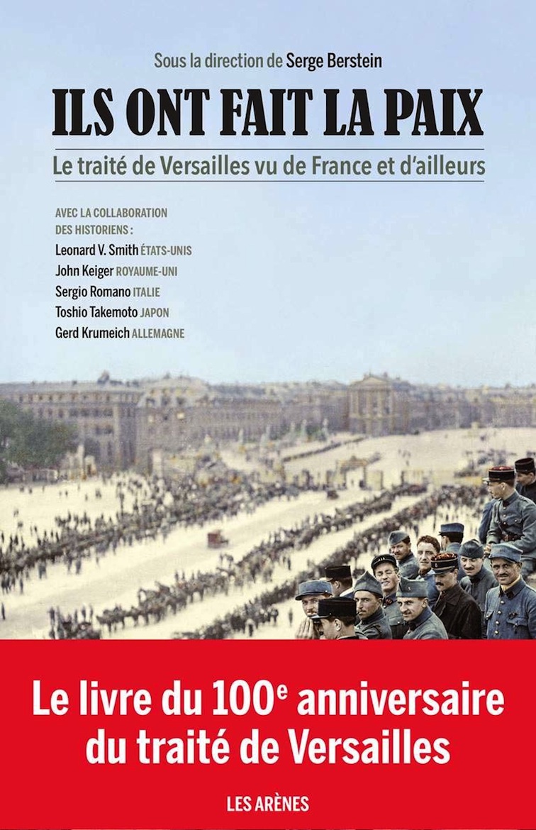 <em>Ils ont fait la paix - Le Traité de Versailles vu de France et d’ailleurs</em>
