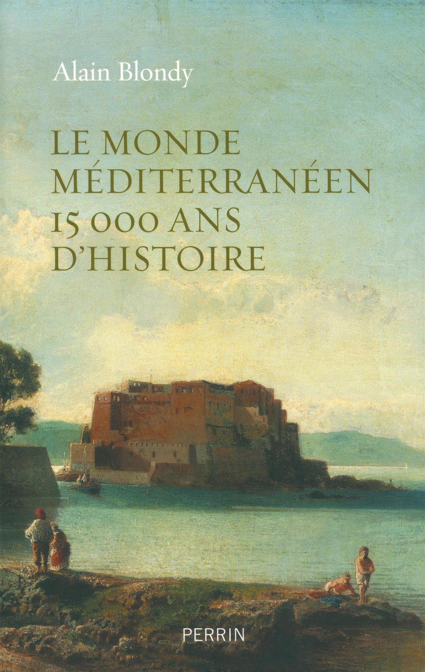 <em>Le monde méditerranéen - 15 000 ans d’histoire</em>
