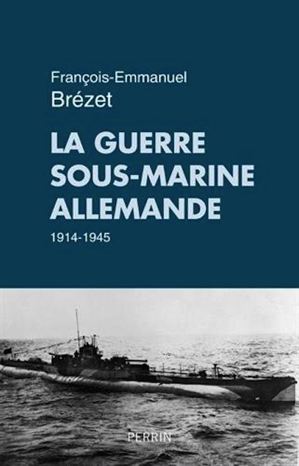 <em>La guerre sous-marine allemande (1914-1945)</em>
