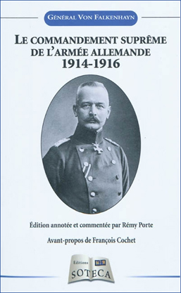 <em>Le commandement suprême de l’armée allemande 1914-1916</em>
