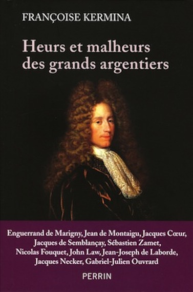 <em>Heurs et malheurs des grands argentiers</em>
