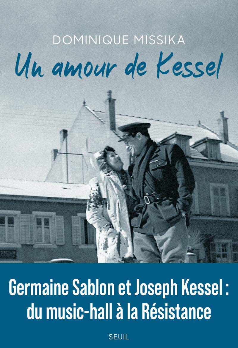 <em>Un Amour de Kessel</em>
