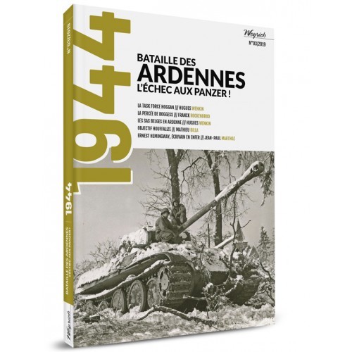 Bataille des Ardennes – L’échec aux Panzers
