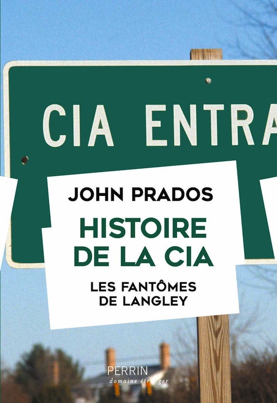 <em>Histoire de la CIA - Les fantômes de Langley</em>
