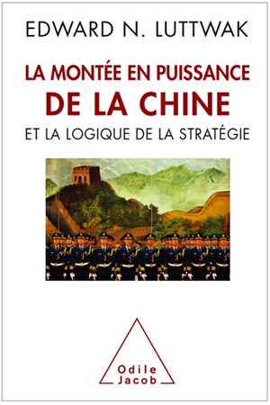 La montée en puissance de la Chine. Et la logique de la stratégie