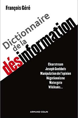 <em>Dictionnaire de la désinformation</em>
