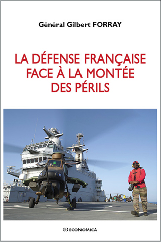 <em>La défense française face à la montée des périls</em>
