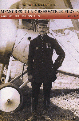 <em>Mémoires d’un observateur-pilote 1912-1919 : Auguste Heiligenstein</em>
