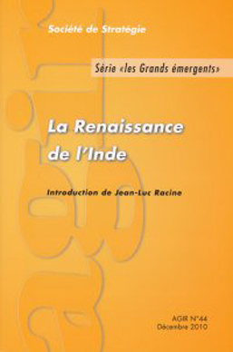 La Renaissance de l’Inde (série « les grands émergents »)