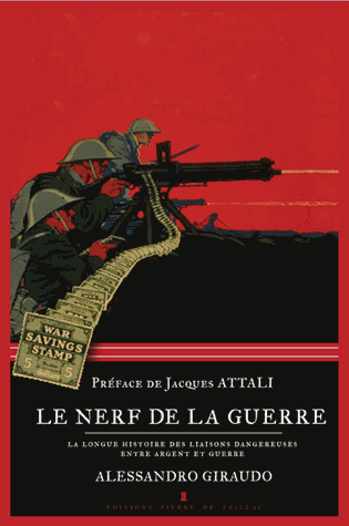 <em>Le Nerf de la Guerre</em>
