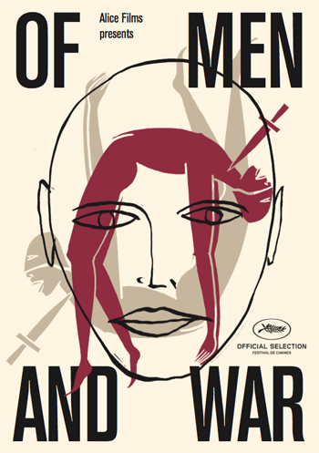 <em>Of Men and War (Des hommes et de la guerre)</em>
