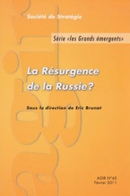 La Résurgence de la  Russie ? (série « les grands émergents »)