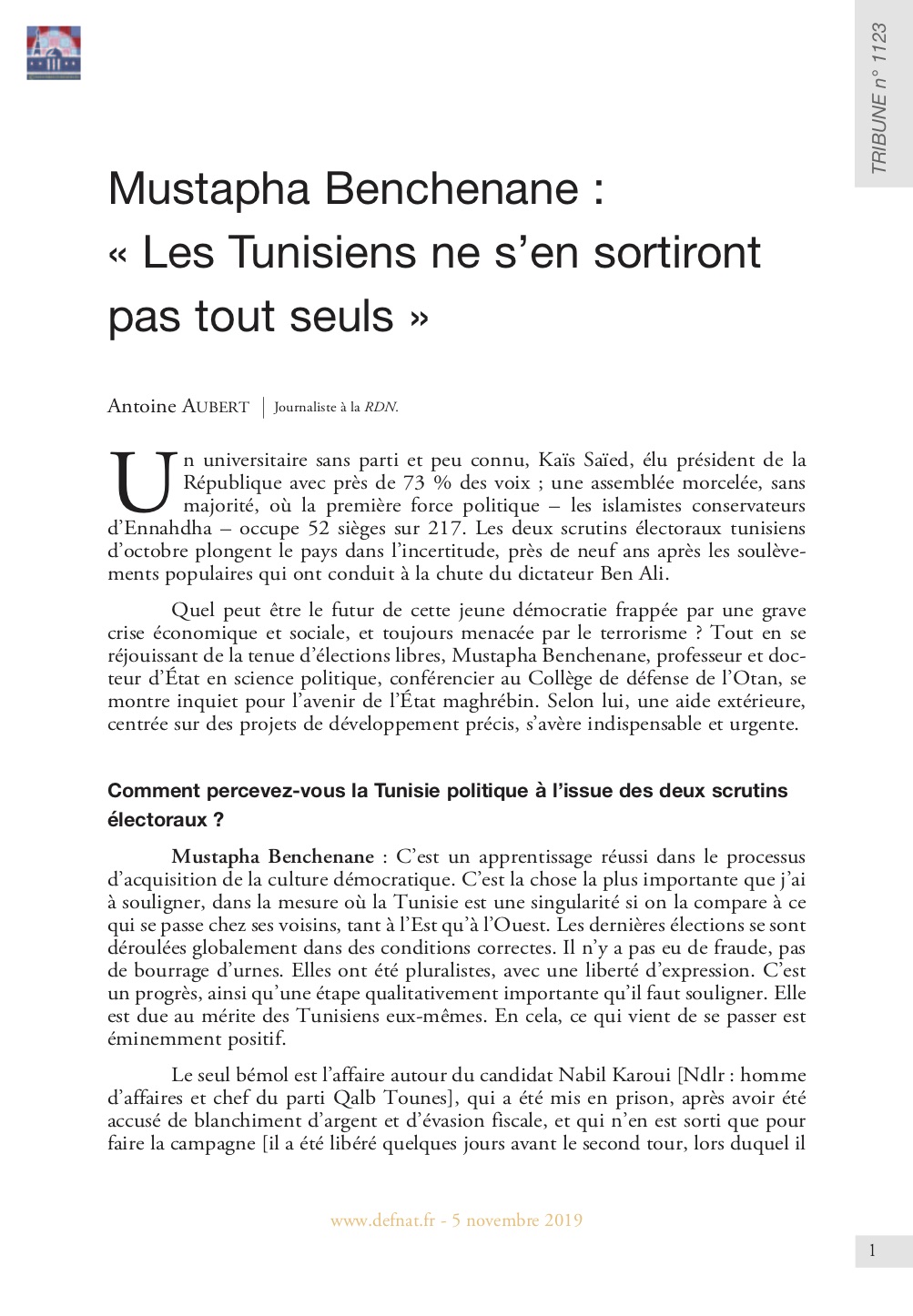 Mustapha Benchenane : « Les Tunisiens ne s’en sortiront pas tout seuls » (T 1123)
