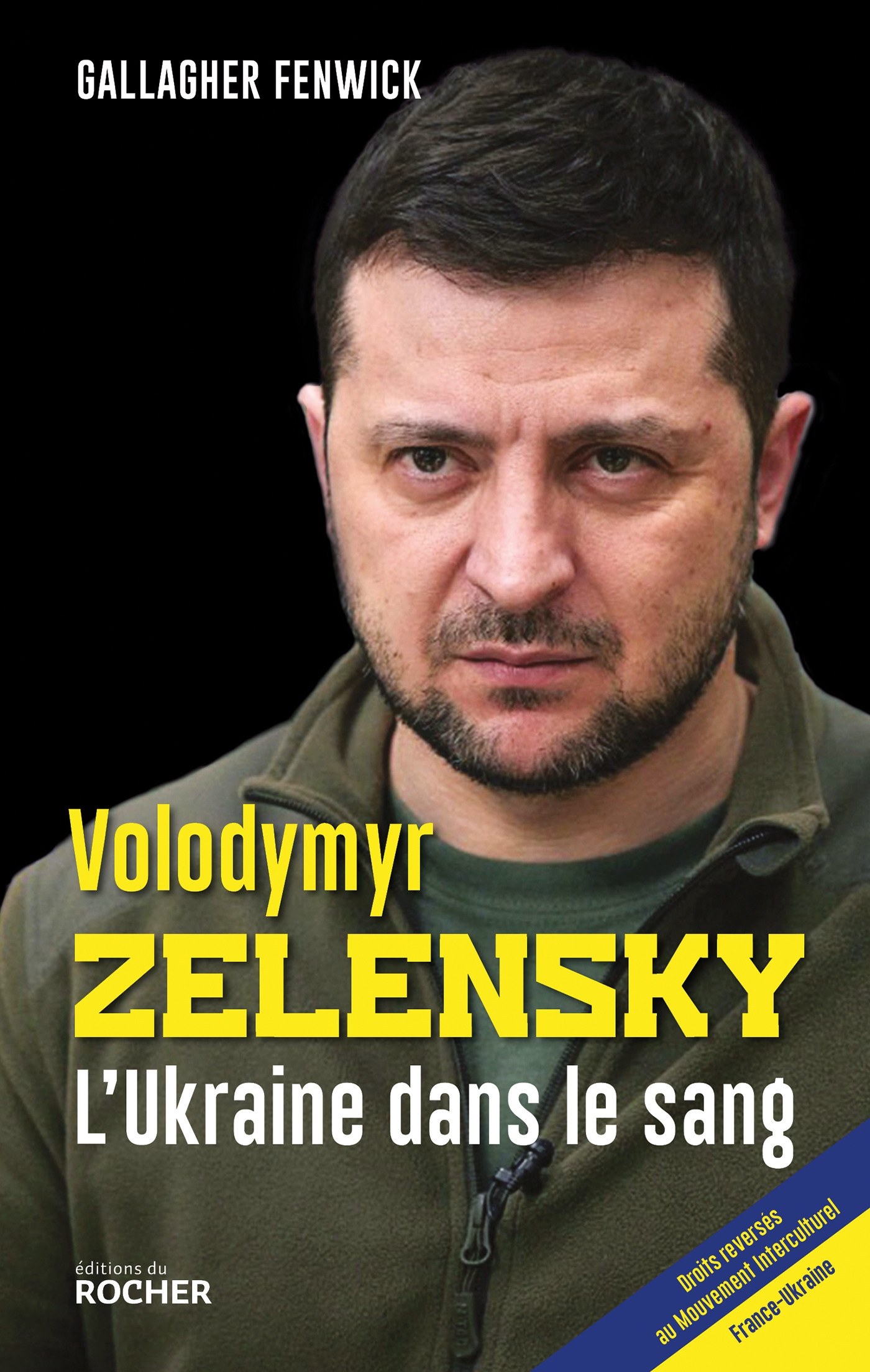 Volodymyr Zelensky, L’Ukraine dans le sang