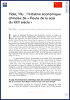   Yidai, Yilu : l’initiative économique chinoise de « Route de la soie du XXIe siècle » (T 900)
