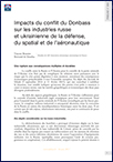 Impacts du conflit du Donbass sur les industries russe et ukrainienne de la défense, du spatial et de l’aéronautique (T 904)
